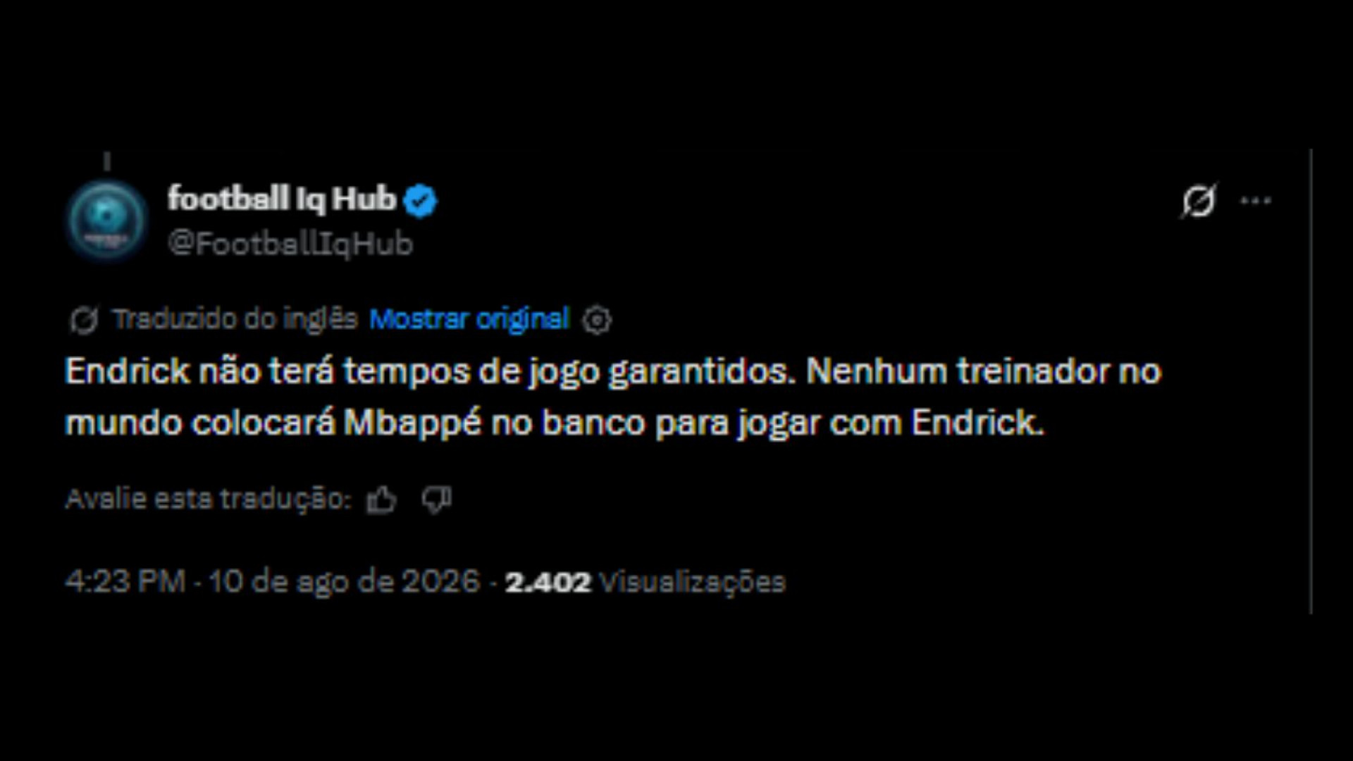 Torcedores repercutem permanência do Endrick no Real Madrid - Reprodução/X @FootballIqHub