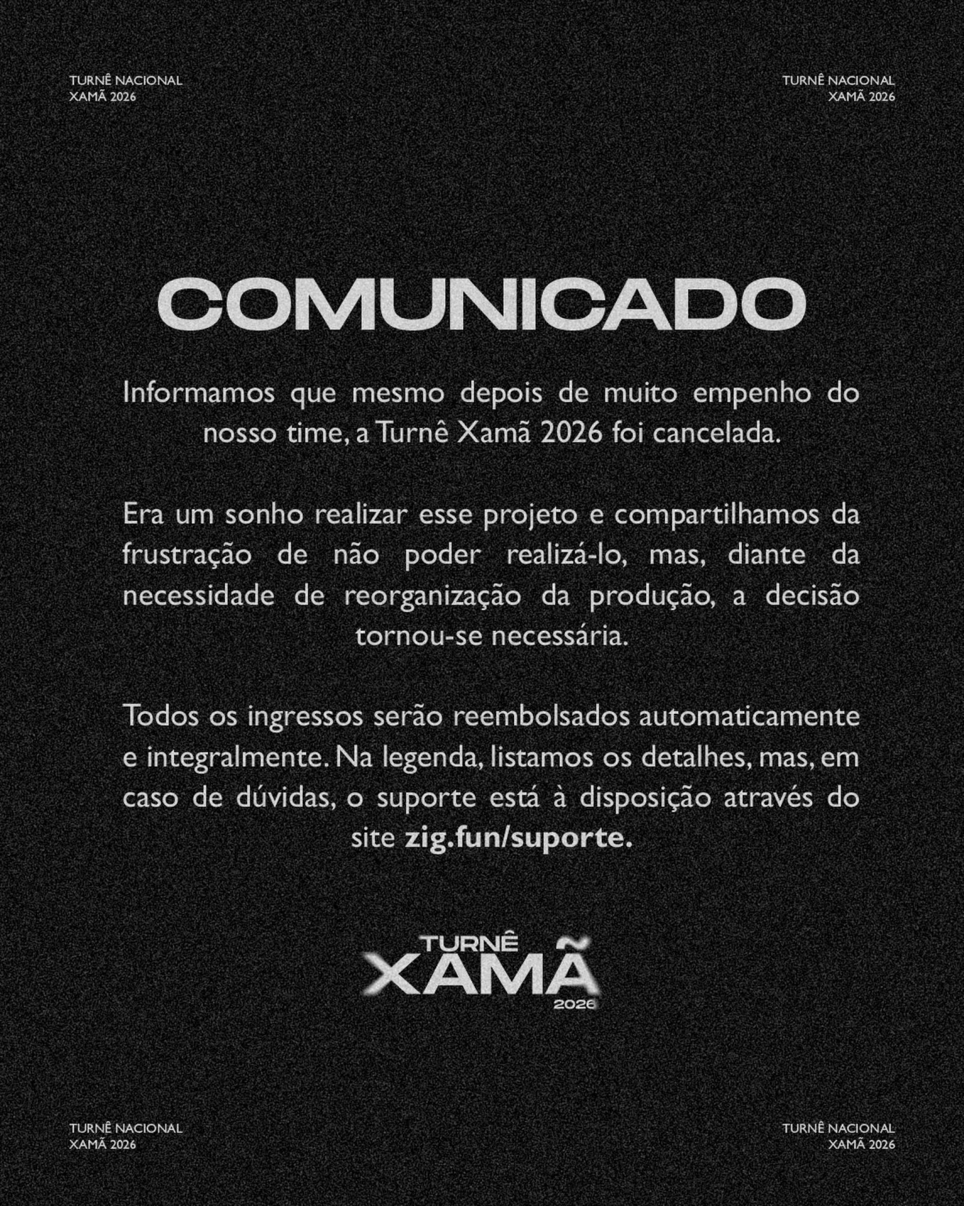 Comunicado sobre cancelamento da turnê 'Xamã 2026' - Reprodução/Instagram 