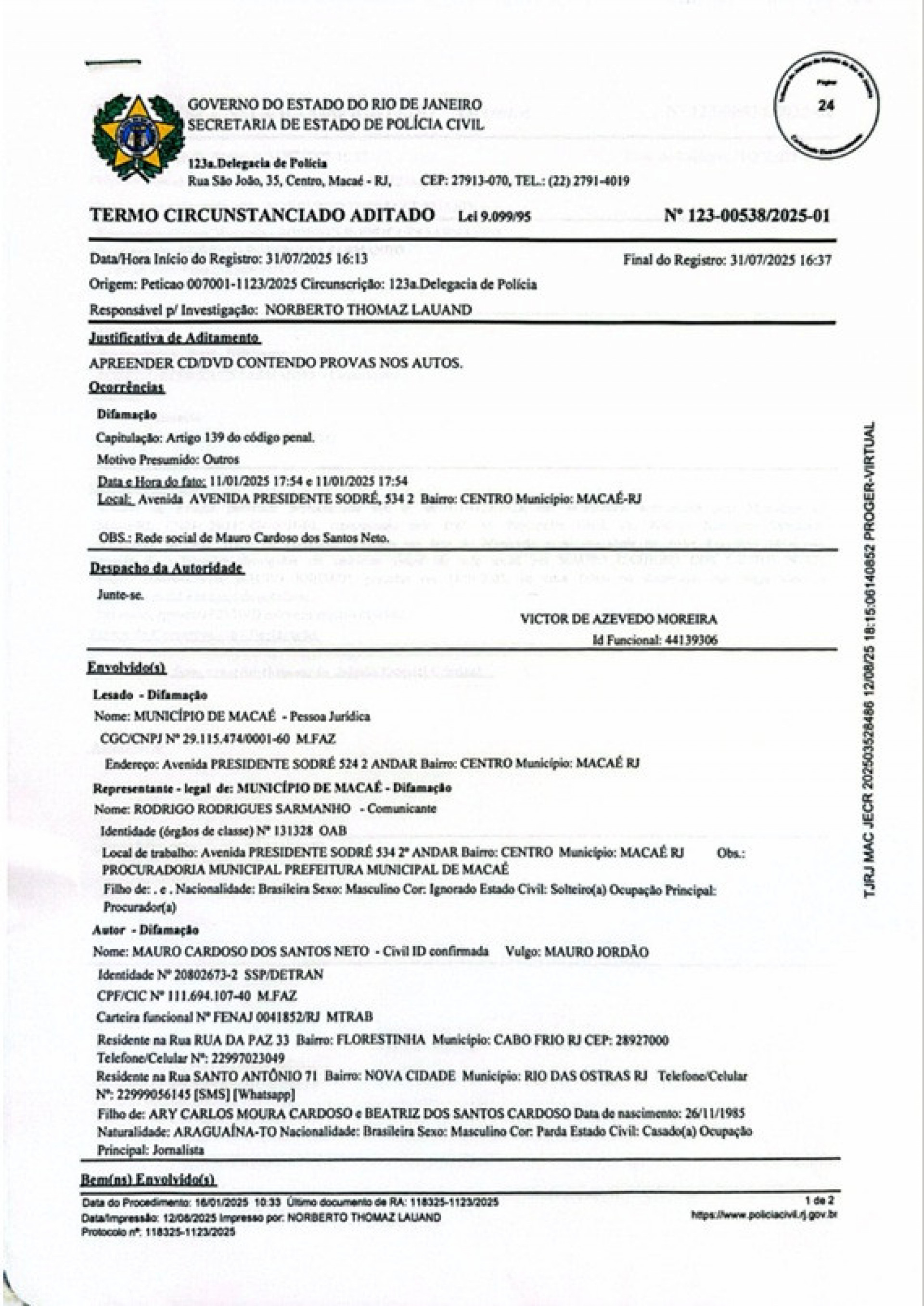 Publicações feitas nas redes sociais de Mauro Jordão são questionadas em procedimentos policiais e judiciais em Macaé - Foto: Reprodução