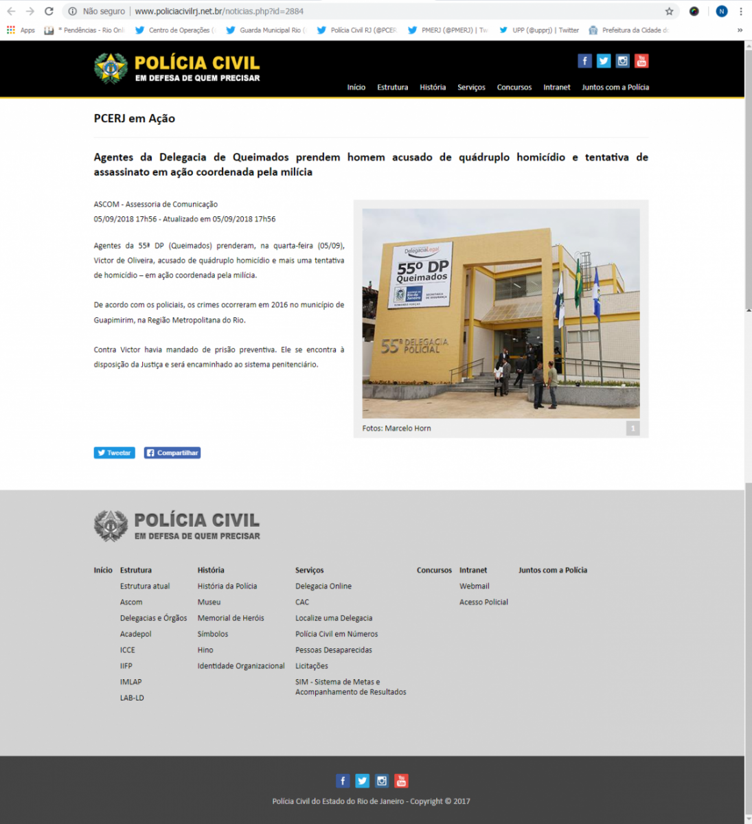 Pol&iacute;cia Civil publicou nota oficial sobre a pris&atilde;o de Victor