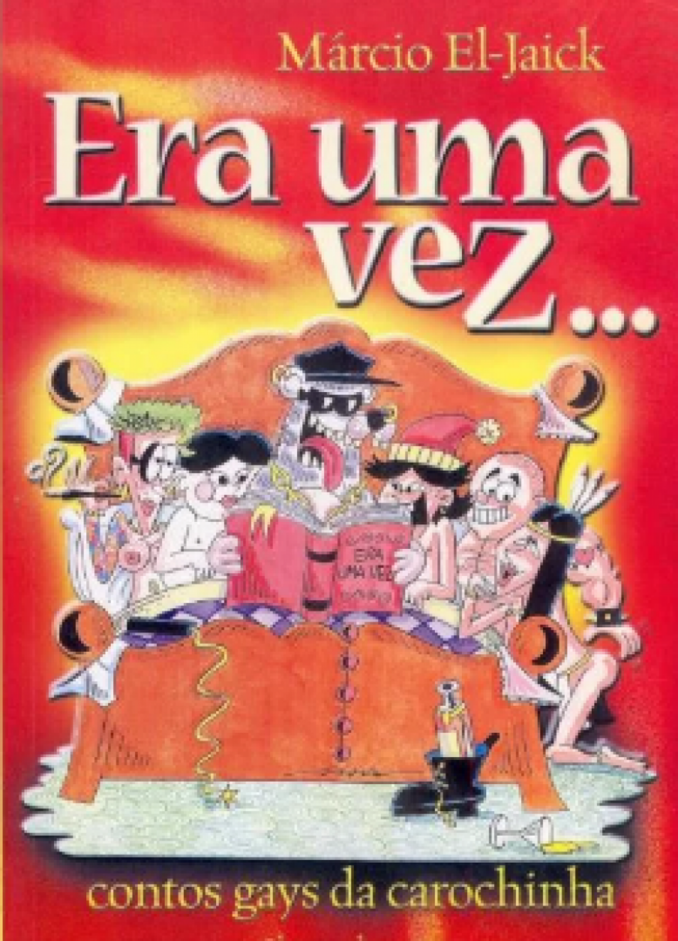 Era uma Vez - Contos Gays da Carochinha - El-jaick,Marcio (Edições Gls)
