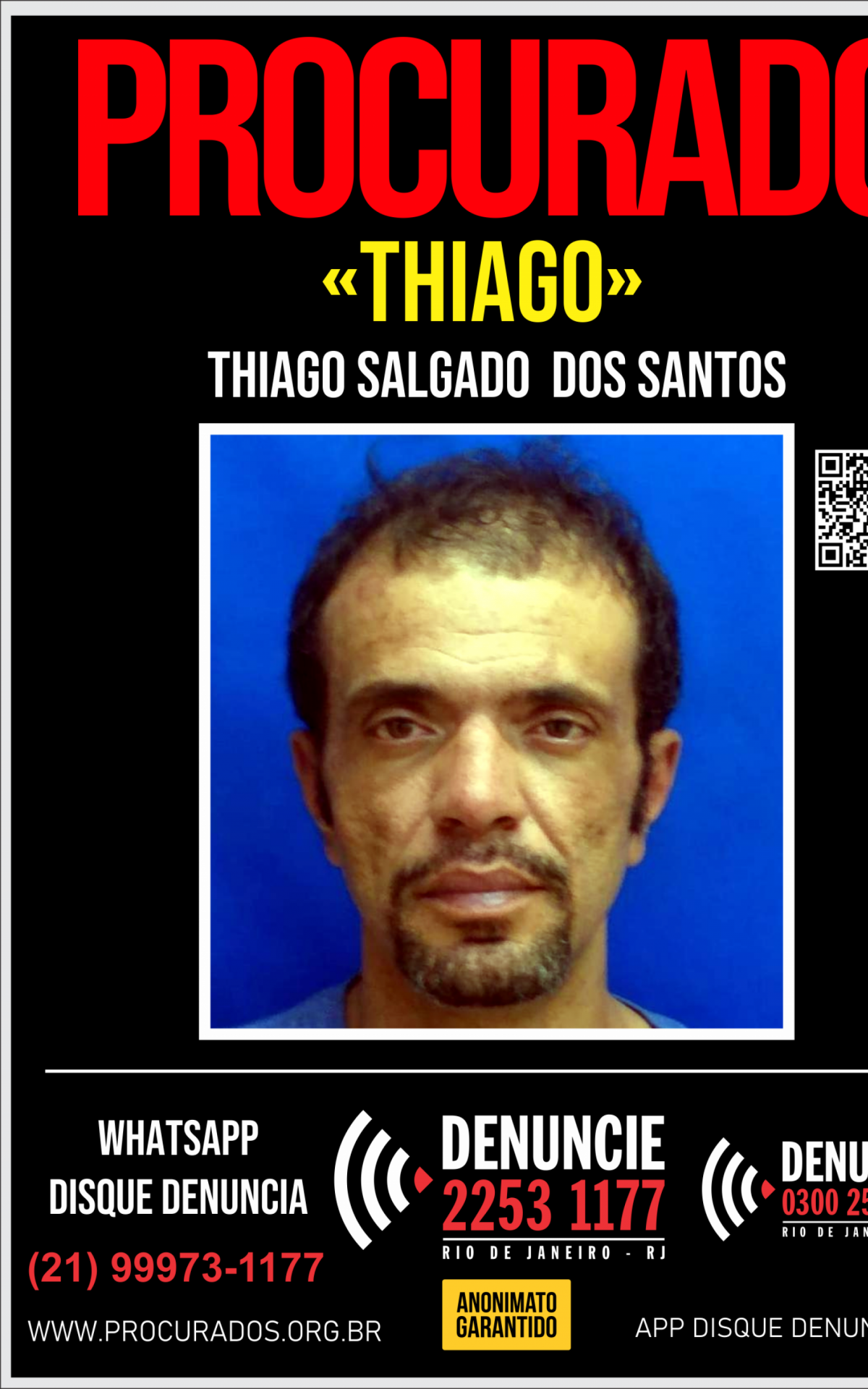 Cartaz pede informações sobre Thiago Salgado dos Santos, suspeito de matar Tailla Ariany Santos - Divulgação / Disque Denúncia