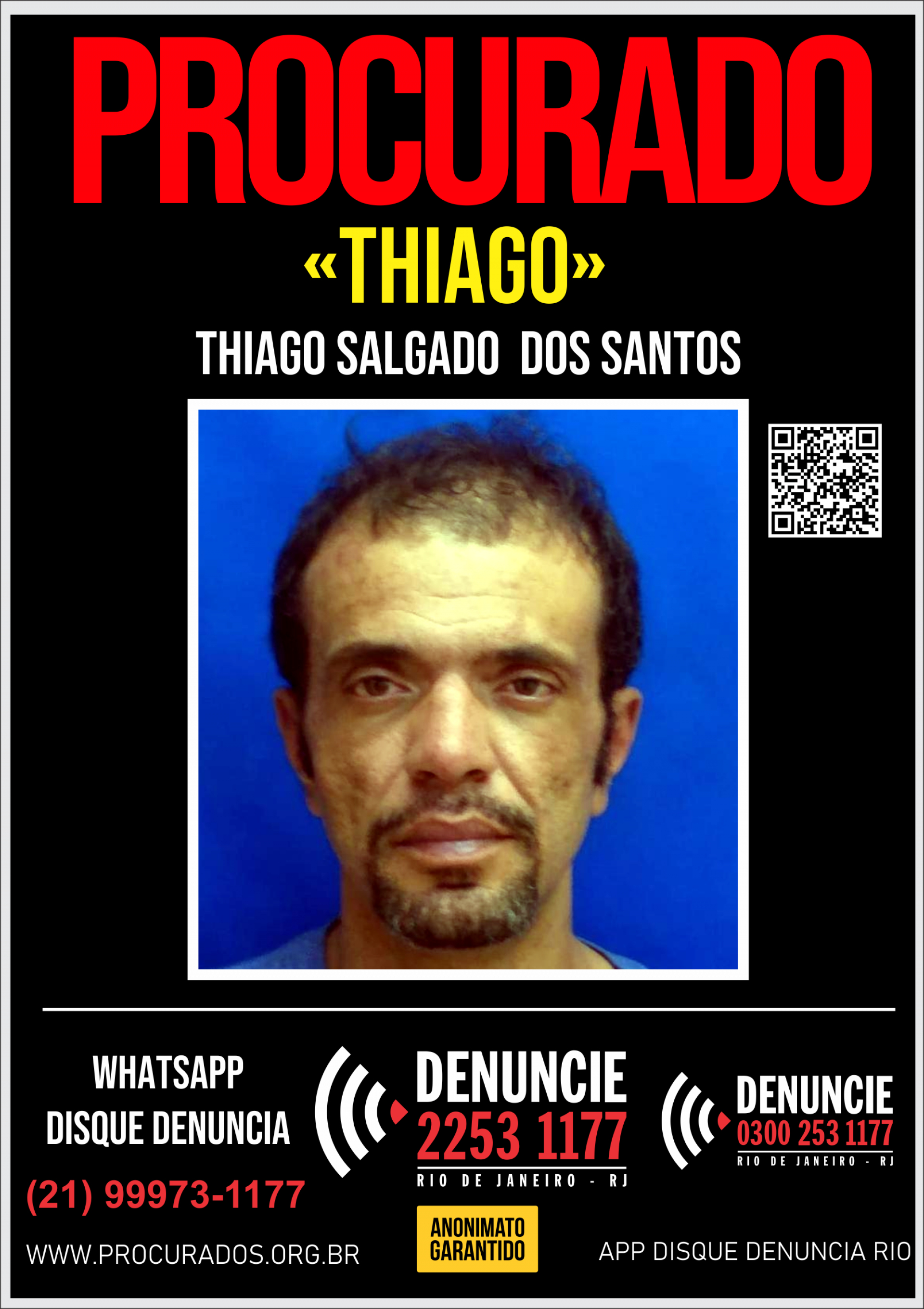 Cartaz pede informa&ccedil;&otilde;es sobre Thiago Salgado dos Santos, suspeito de matar Tailla Ariany Santos