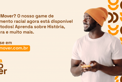 Mover disponibiliza acesso online e gratuito ao game de letramento racial 'Bora Mover'