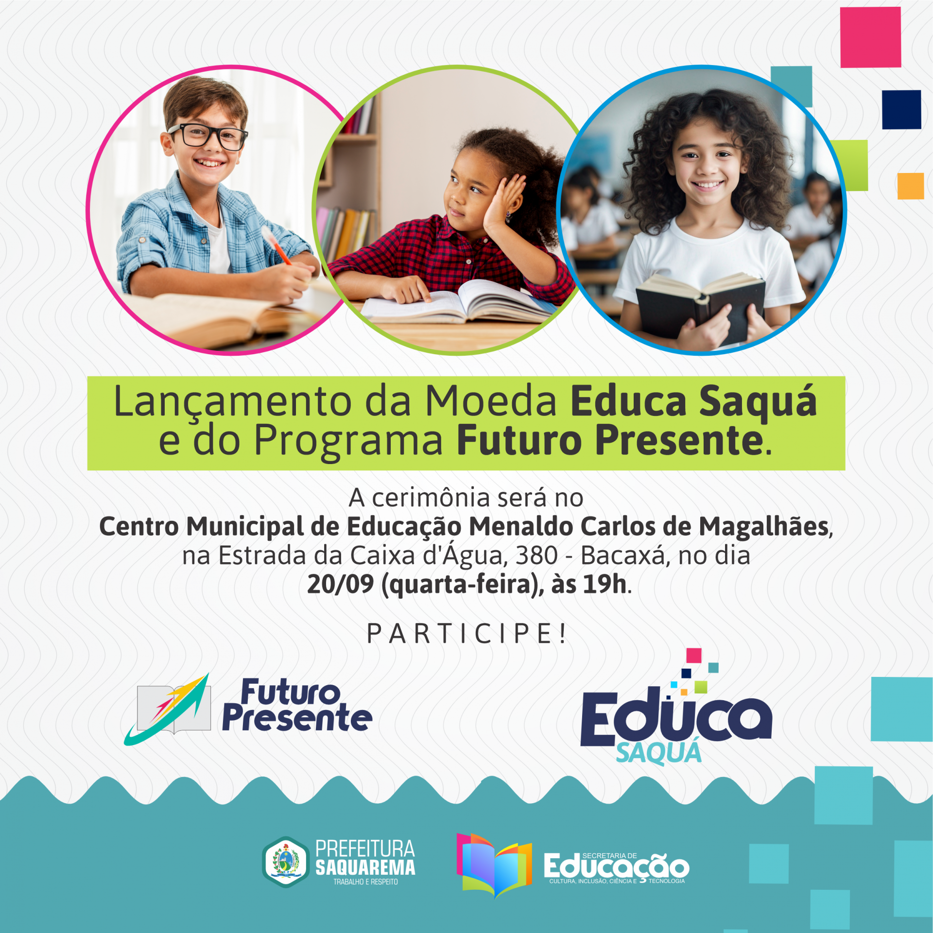 Lançamento da Moeda Educa Saquá, em Saquarema - Divulgação