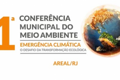 1ª Conferência Municipal do Meio Ambiente de Areal será realizada na próxima semana