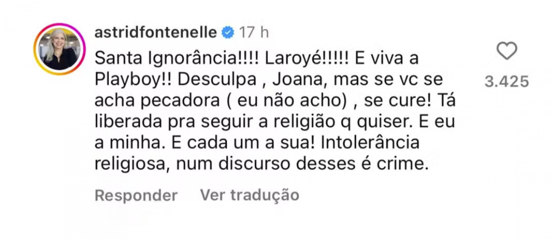 Astrid Fontenelle criticou as declarações do casal - reprodução instagram