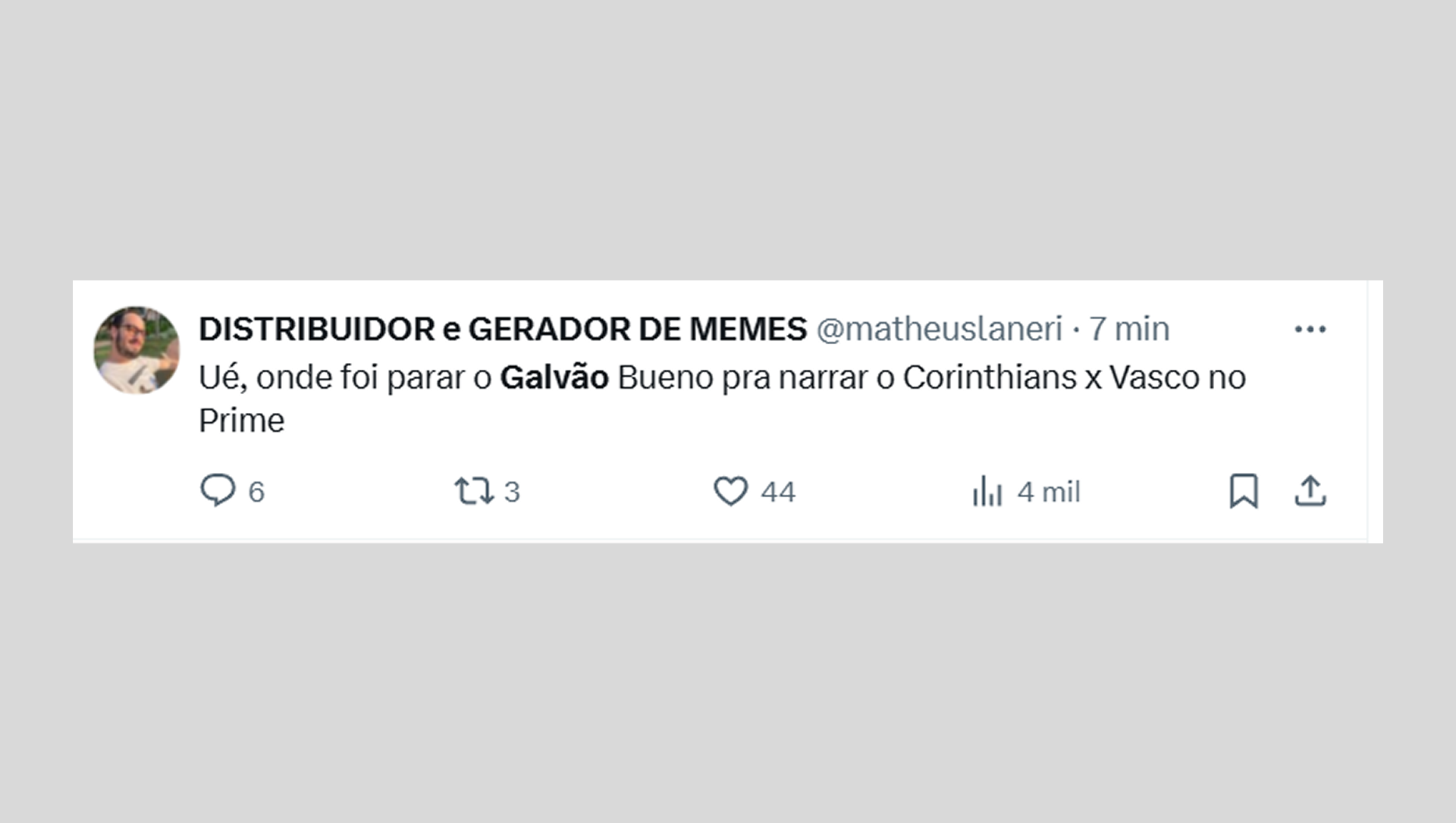 Comentários de torcedores e internautas sobre a ausência de Galvão Bueno na narração dos primeiros 15 minutos de Corinthians x Vasco, no Prime Video - Reprodução de rede social / X