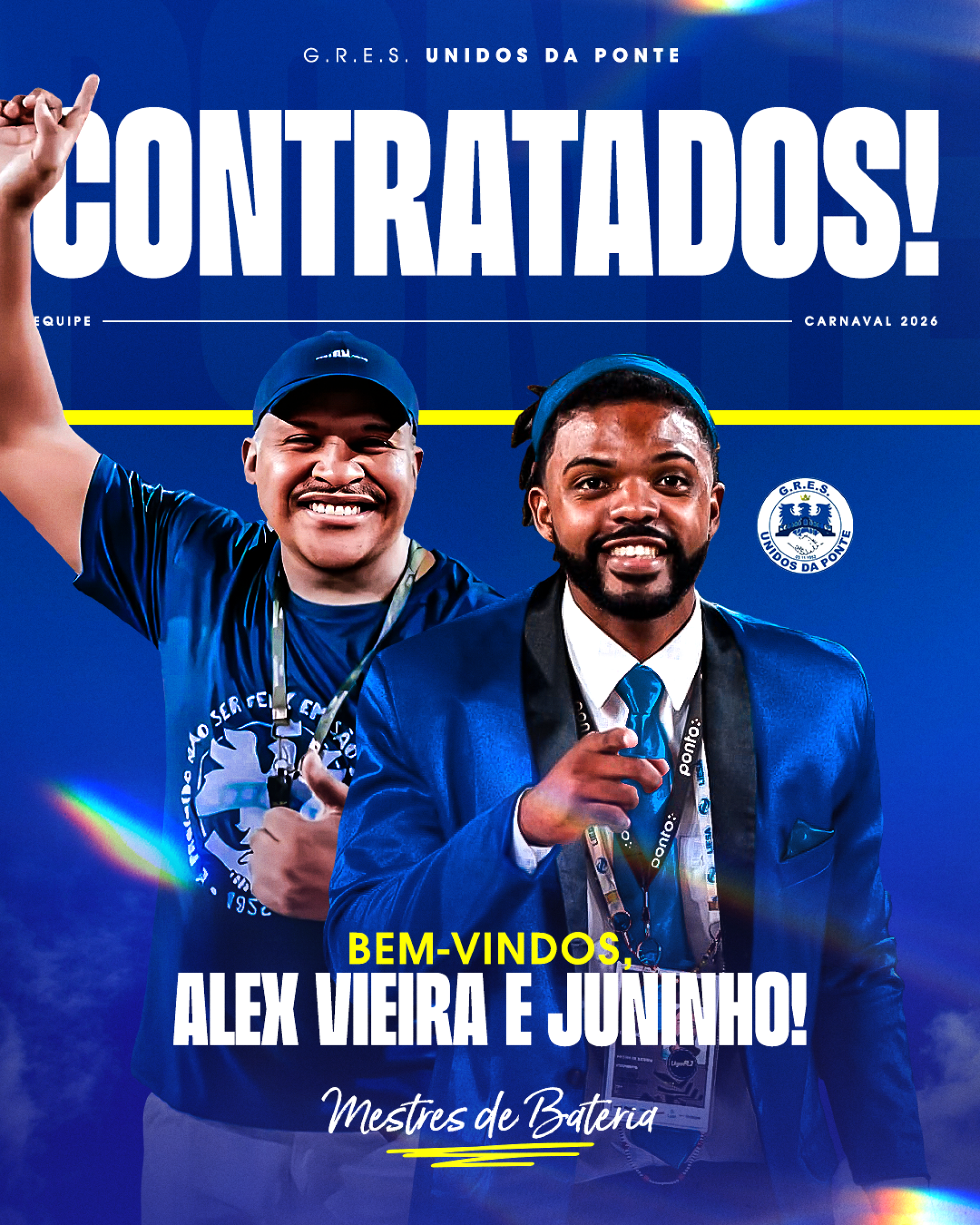 Unidos da Ponte anuncia dupla de mestres de bateria - Divulgação