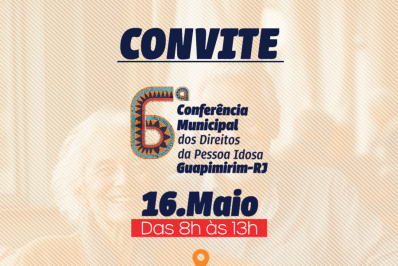 Guapi promove a 6ª Conferência Municipal dos Direitos da Pessoa Idosa