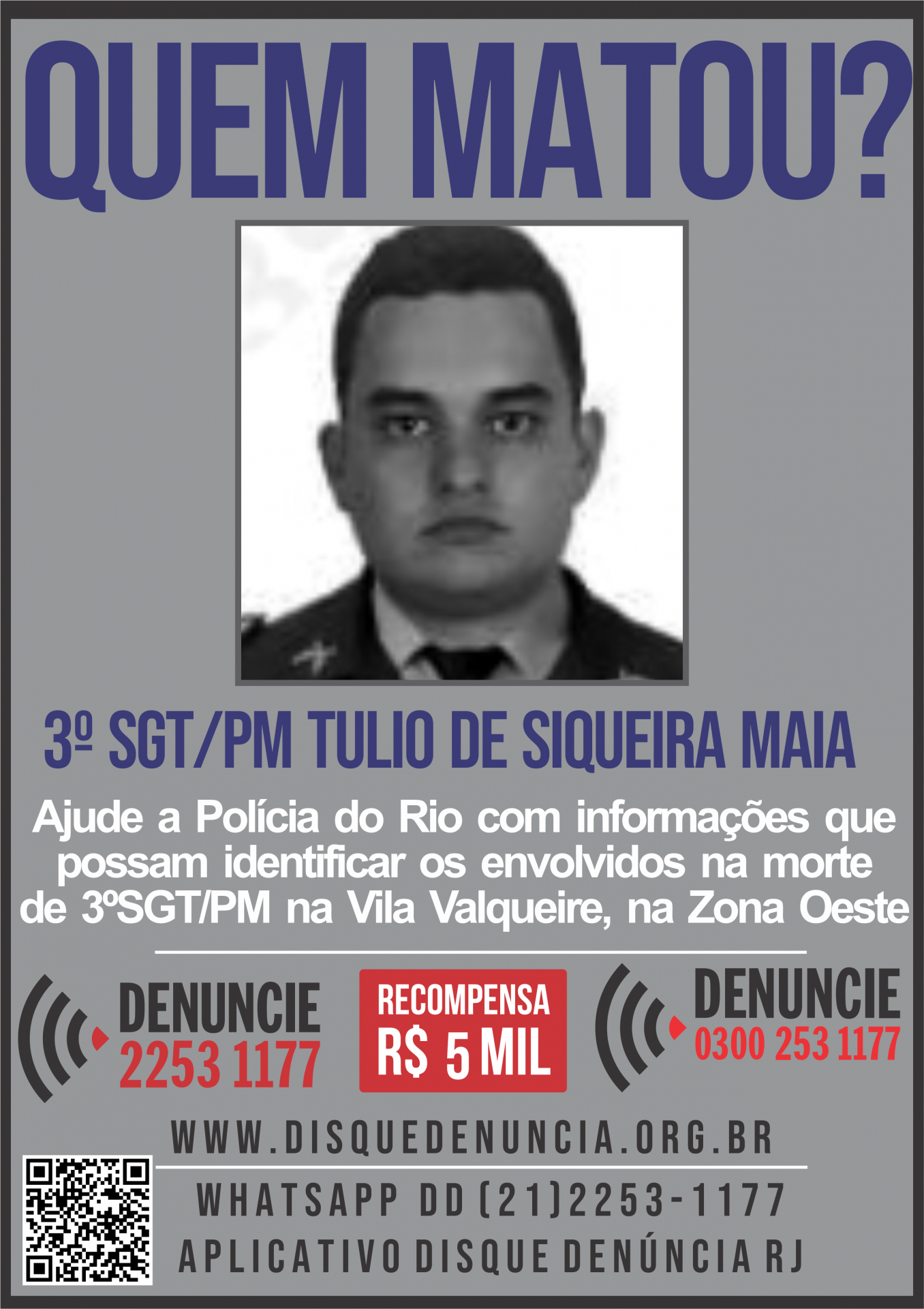 Disque Denúncia pede informações sobre criminoso que matou Túlio de Siqueira Maia - Divulgação 