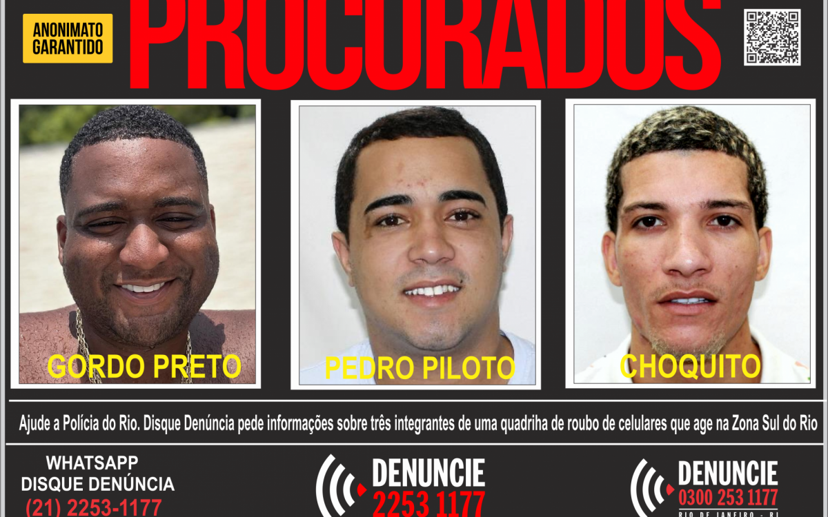 Os três são considerados foragidos