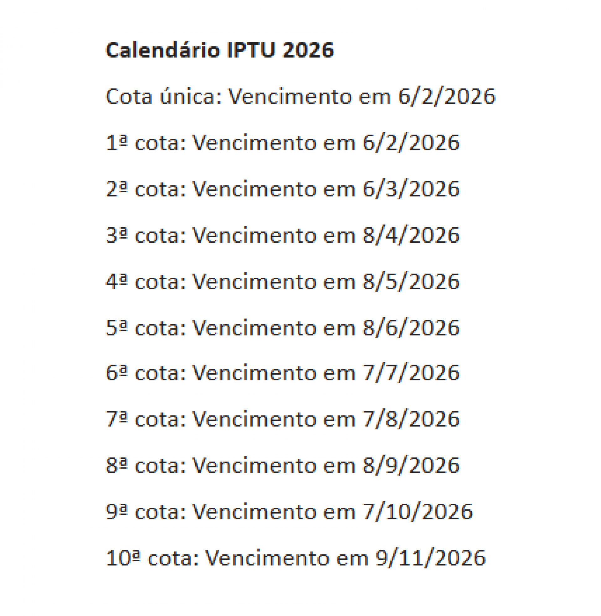 Os contribuintes ter&atilde;o at&eacute; o dia 6 de fevereiro para pagar a cota &uacute;nica ou a primeira parcela do imposto predial - Divulga&ccedil;&atilde;o / SMF