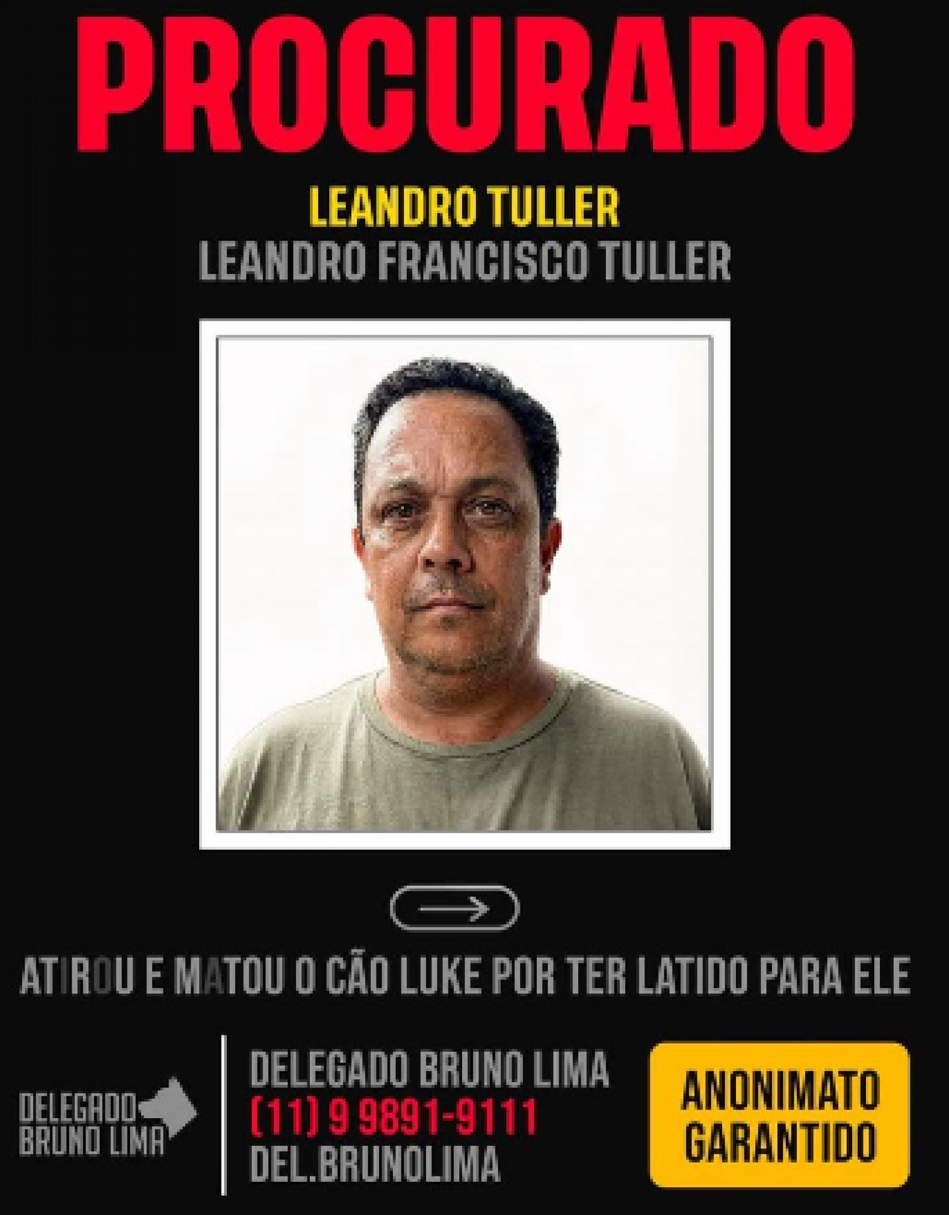 Cartaz divulga a imagem do suspeito, que ainda não foi preso