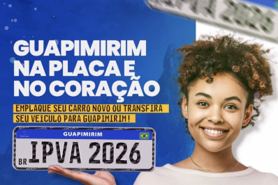 Guapimirim dá 10% de cashback no IPVA para quem emplacar na cidade