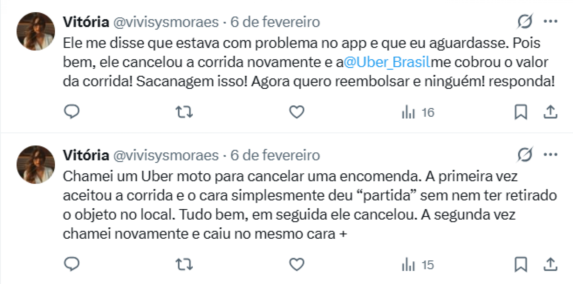 Vit&oacute;ria Moraes afirma que mesmo ap&oacute;s ter a corrida cancelada duas vezes, teve o valor cobrado - Reprodu&ccedil;&atilde;o / Redes sociais