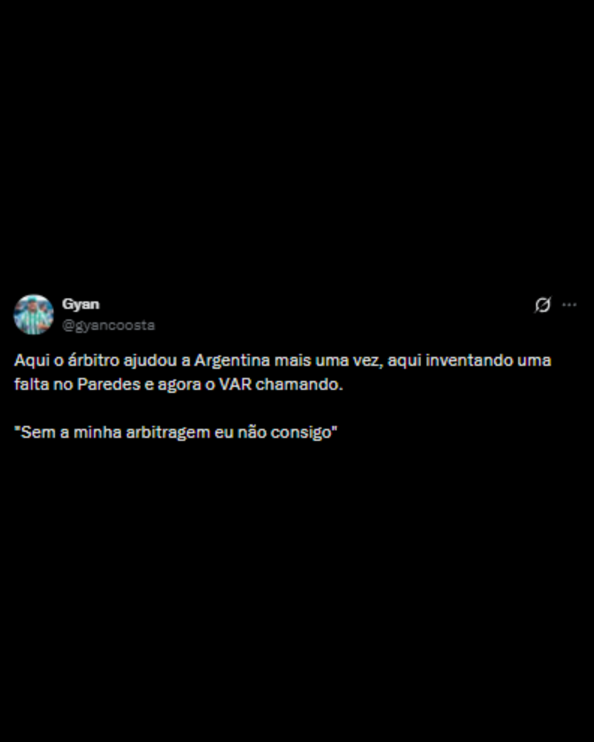 Críticas à arbitragem no jogo entre Argentina 3 x 2 Egito - Reprodução/X @gyancoosta