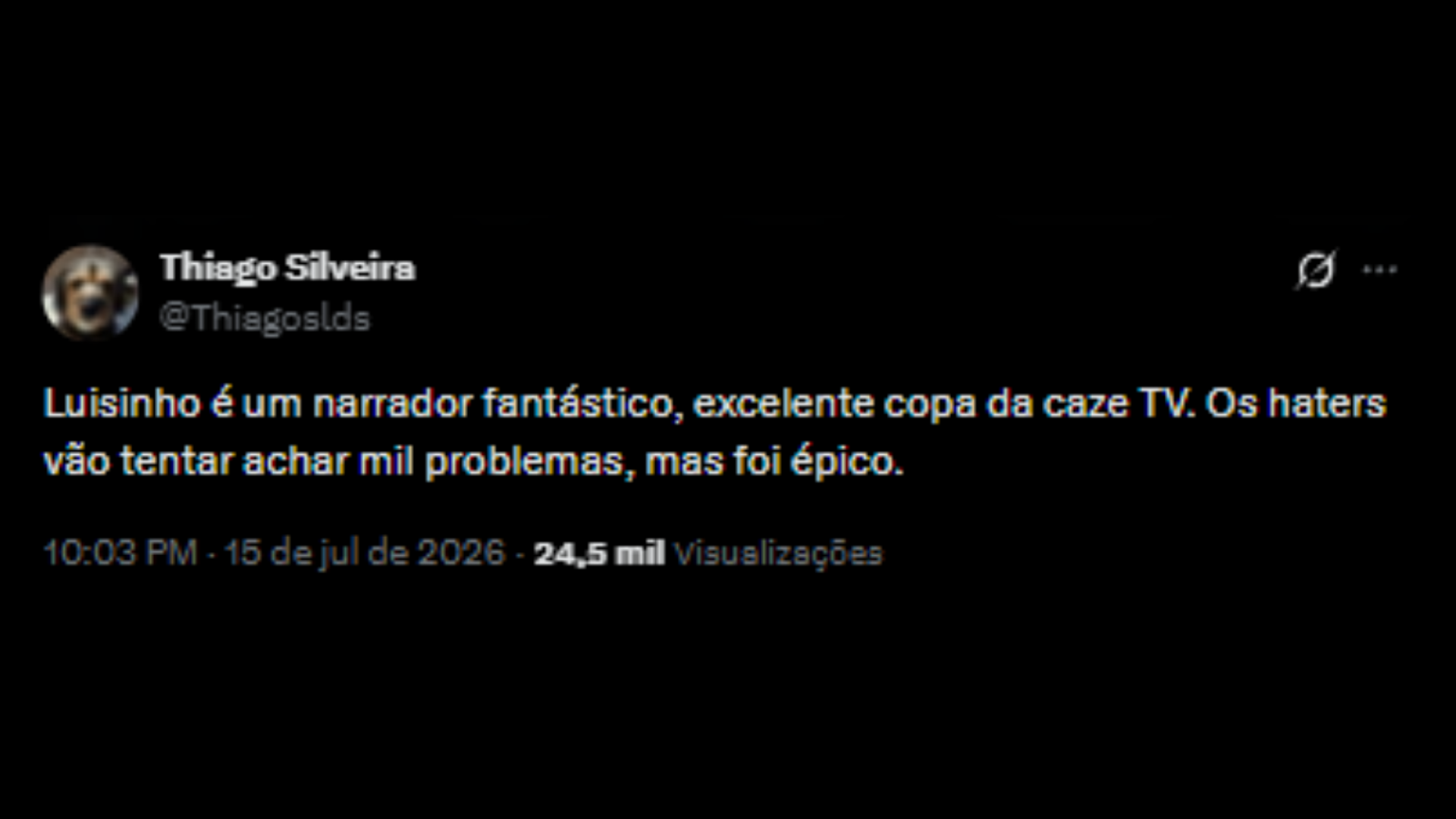 Elogios para o narrador, Luis Felipe Freitas - Reprodução/ X @Thiagoslds