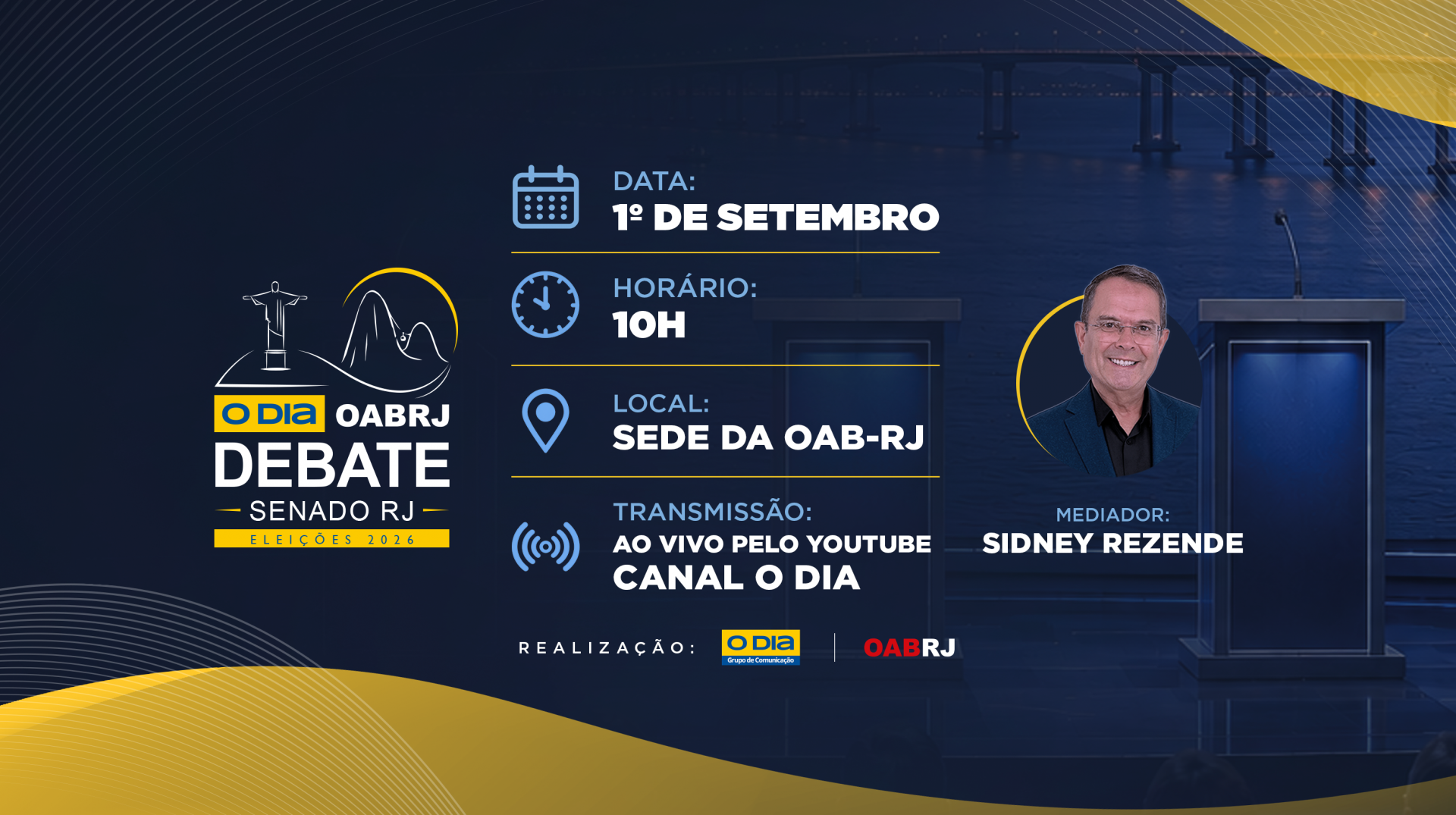 Encontro acontece em 1º de setembro, com mediação do jornalista Sidney Rezende - Divulgação/ Agência O Dia